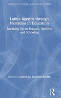 Latina Agency through Narration in Education