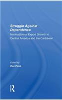 Struggle Against Dependence