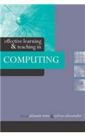 Effective Learning and Teaching in Computing