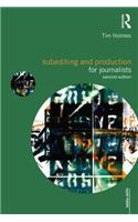 Subediting and Production for Journalists