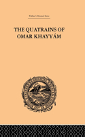 Quatrains of Omar Khayyam