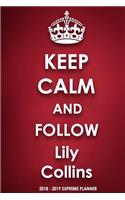 Keep Calm and Follow Lily Collins