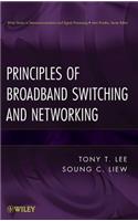 Principles of Broadband Switching and Networking