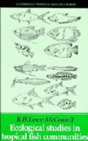 Ecological Studies in Tropical Fish Communities