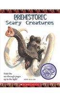 Prehistoric Scary Creatures