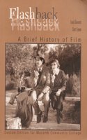 Flashback A Brief History of Film 3rd Edition