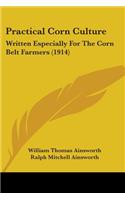 Practical Corn Culture