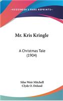 Mr. Kris Kringle