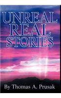 Unreal Real Stories: (English)
