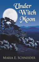 Under Witch Moon