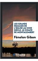 LES GRANDS HOMMES DE L' GLISE AU XIXE SI