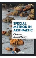 Special Method in Arithmetic