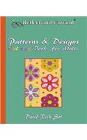 Reflect and Unwind Patterns & Designs Coloring Book for Adults