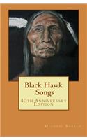 Black Hawk Songs