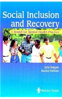 Social Inclusion and Recovery
