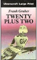 Twenty Plus Two