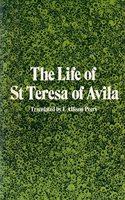 The Life of the Holy Mother Teresa of Jesus