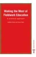Making the Most of Fieldwork Education