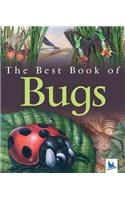 The Best Book of Bugs: (Best Book of)