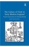The Culture of Cloth in Early Modern England