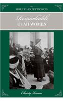 More Than Petticoats: Remarkable Utah Women: Remarkable Utah Women