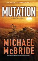 Mutation: (A Unit 51 Novel)