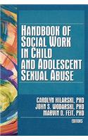 Handbook of Social Work in Child and Adolescent Sexual Abuse