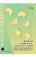 World Forests, Society and Environment