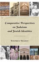 Comparative Perspectives on Judaisms and Jewish Identities