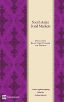 South Asian Bond Markets