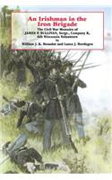 Irishman in the Iron Brigade