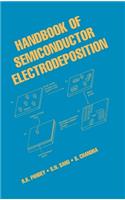Handbook of Semiconductor Electrodeposition