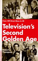 Television's Second Golden Age: From Hill Street Blues to ER