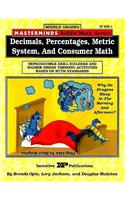 Masterminds Riddle Math for Middle Grades: Decimals, Percentages, Metric System, and Consumer Math