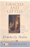 Graced and Gifted: Biblical Wisdom for the Homemaker's Heart [With DVD]