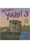 Nature's Yucky! 3