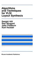 Algorithms and Techniques for VLSI Layout Synthesis