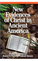 New Evidences of Christ in Ancient America