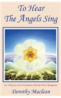 To Hear the Angels Sing