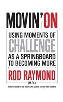 Movin' On