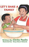 Let's Bake a Family
