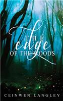 The Edge Of The Woods