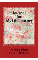 Journal for My Life Journey