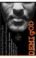 DEMIgOD: #allgodsmatter(Christopher Michael Poet)