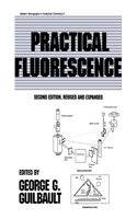 Practical Fluorescence, Second Edition