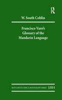 Francisco Varo's Glossary of the Mandarin Language