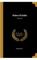 Rulers Of India; Volume 24