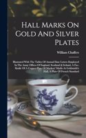 Hall Marks On Gold And Silver Plates