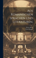 Aus Romanischen Sprachen und Literaturen.