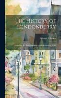 History of Londonderry